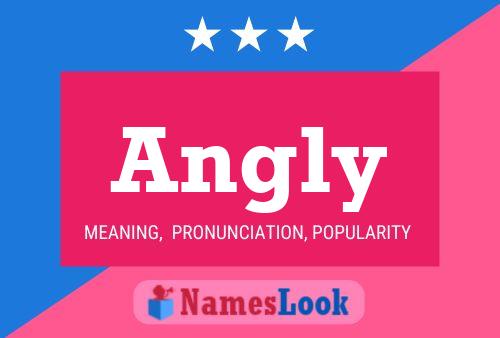 Angly Name Poster