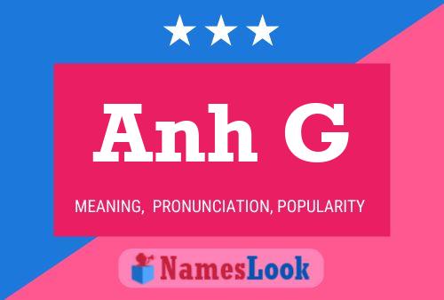 Anh G Name Poster