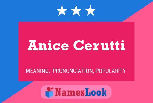 Anice Cerutti Name Poster