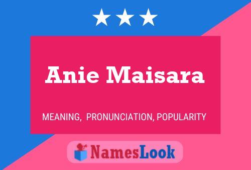 Anie Maisara Name Poster