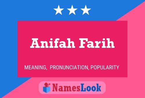 Anifah Farih Name Poster