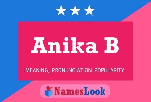 Anika B Name Poster