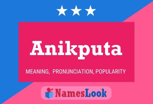 Anikputa Name Poster