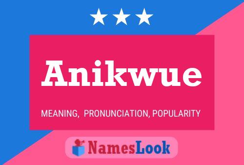 Anikwue Name Poster