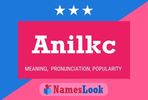 Anilkc Name Poster