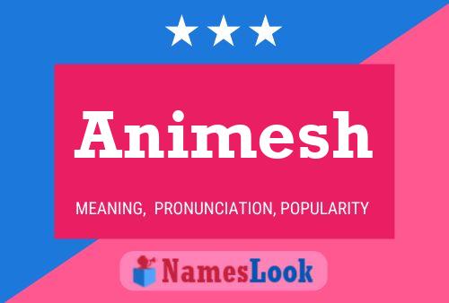 Animesh Name Poster