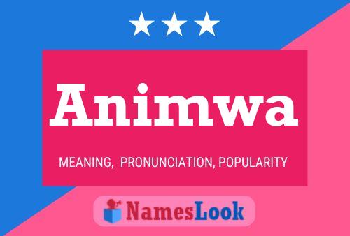 Animwa Name Poster