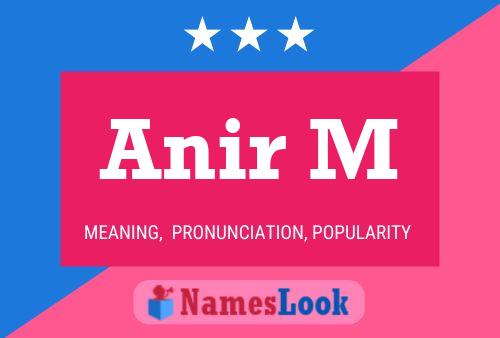 Anir M Name Poster