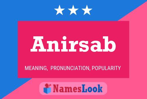 Anirsab Name Poster