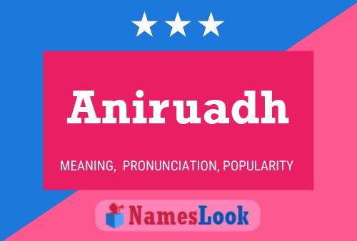 Aniruadh Name Poster