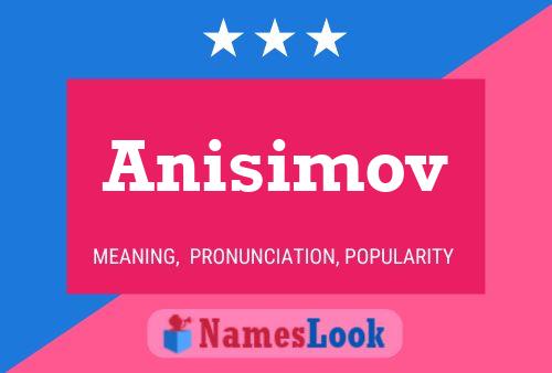 Anisimov Name Poster