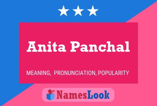 Anita Panchal Name Poster