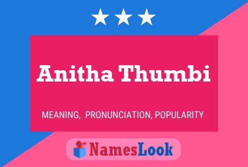 Anitha Thumbi Name Poster