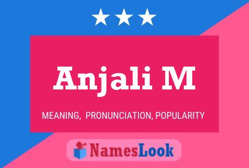 Anjali M Name Poster