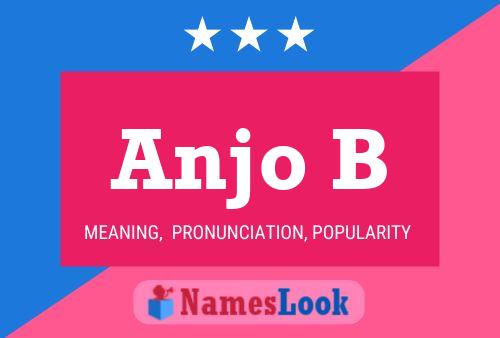 Anjo B Name Poster