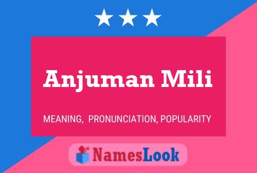 Anjuman Mili Name Poster