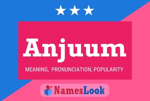 Anjuum Name Poster