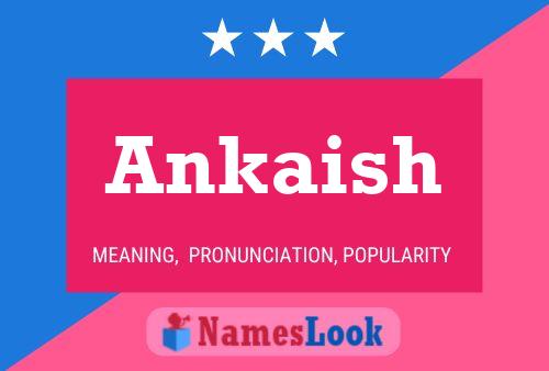 Ankaish Name Poster