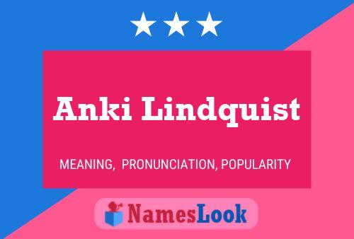 Anki Lindquist Name Poster