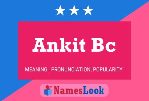 Ankit Bc Name Poster