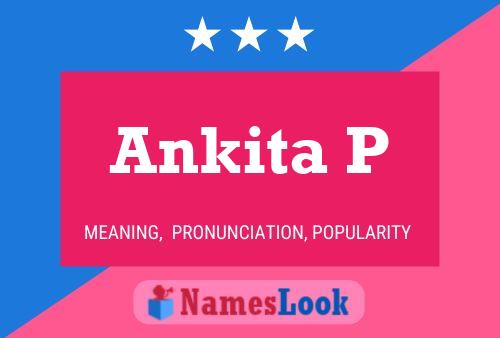 Ankita P Name Poster