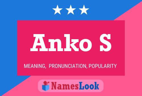 Anko S Name Poster