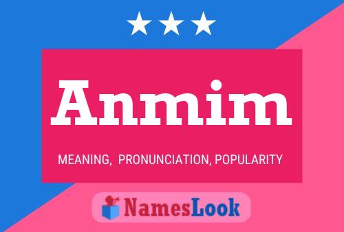 Anmim Name Poster