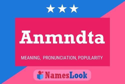 Anmndta Name Poster