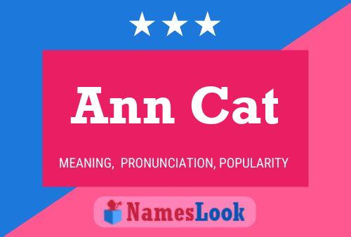 Ann Cat Name Poster