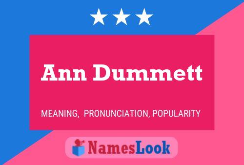 Ann Dummett Name Poster