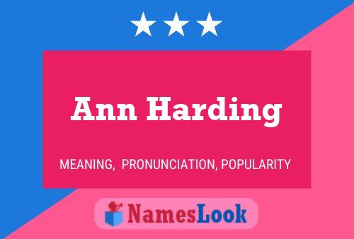 Ann Harding Name Poster