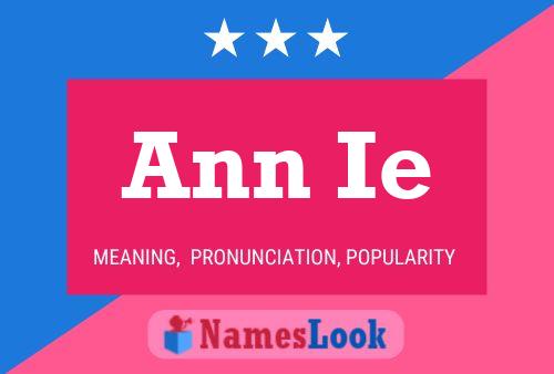 Ann Ie Name Poster