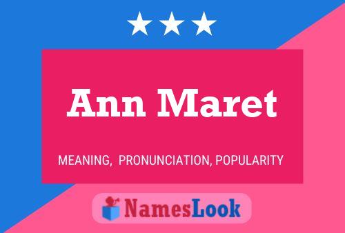 Ann Maret Name Poster