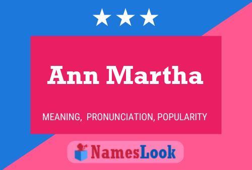 Ann Martha Name Poster