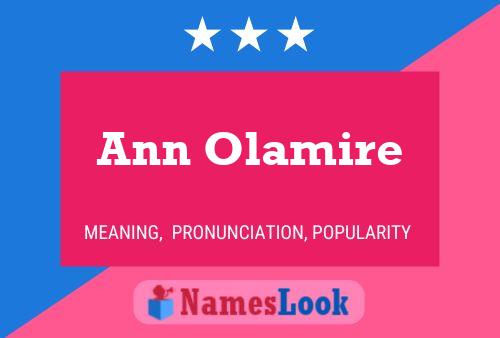 Ann Olamire Name Poster