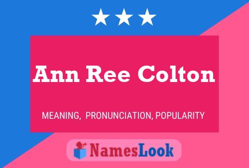 Ann Ree Colton Name Poster