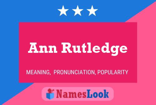 Ann Rutledge Name Poster