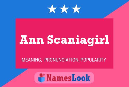 Ann Scaniagirl Name Poster