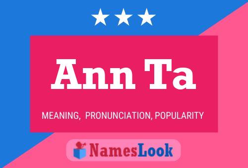 Ann Ta Name Poster