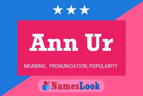 Ann Ur Name Poster