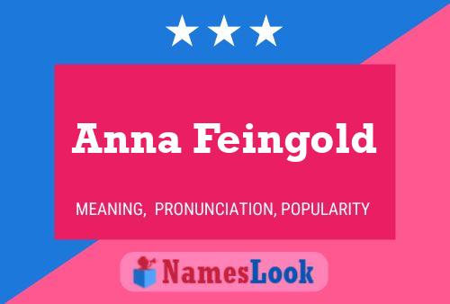 Anna Feingold Name Poster