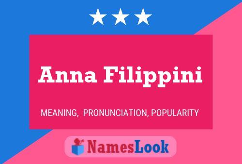 Anna Filippini Name Poster