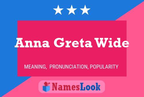 Anna Greta Wide Name Poster