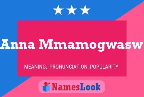 Anna Mmamogwasw Name Poster