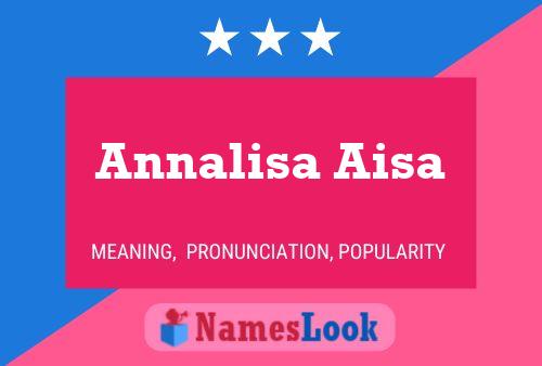 Annalisa Aisa Name Poster