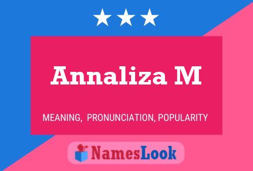 Annaliza M Name Poster