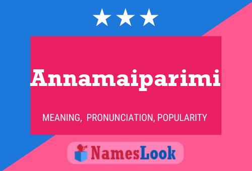 Annamaiparimi Name Poster