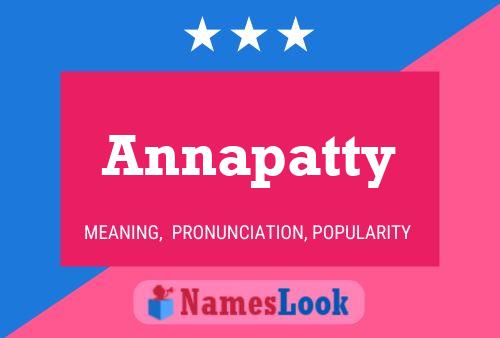 Annapatty Name Poster