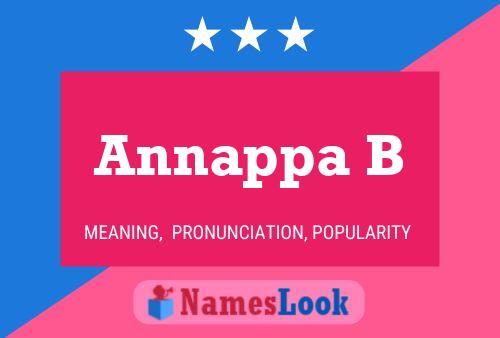 Annappa B Name Poster