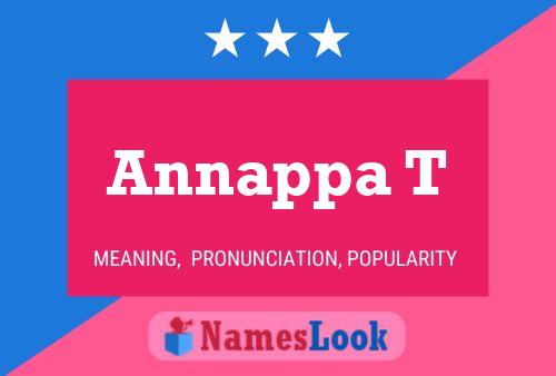 Annappa T Name Poster